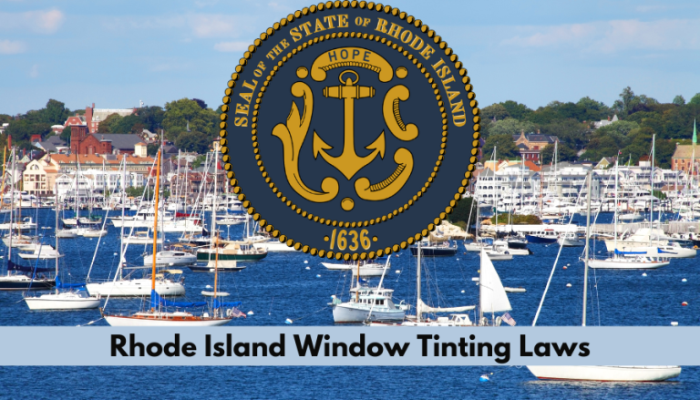 Rhode Island Window Tinting Laws: Rules & Compliance Guide